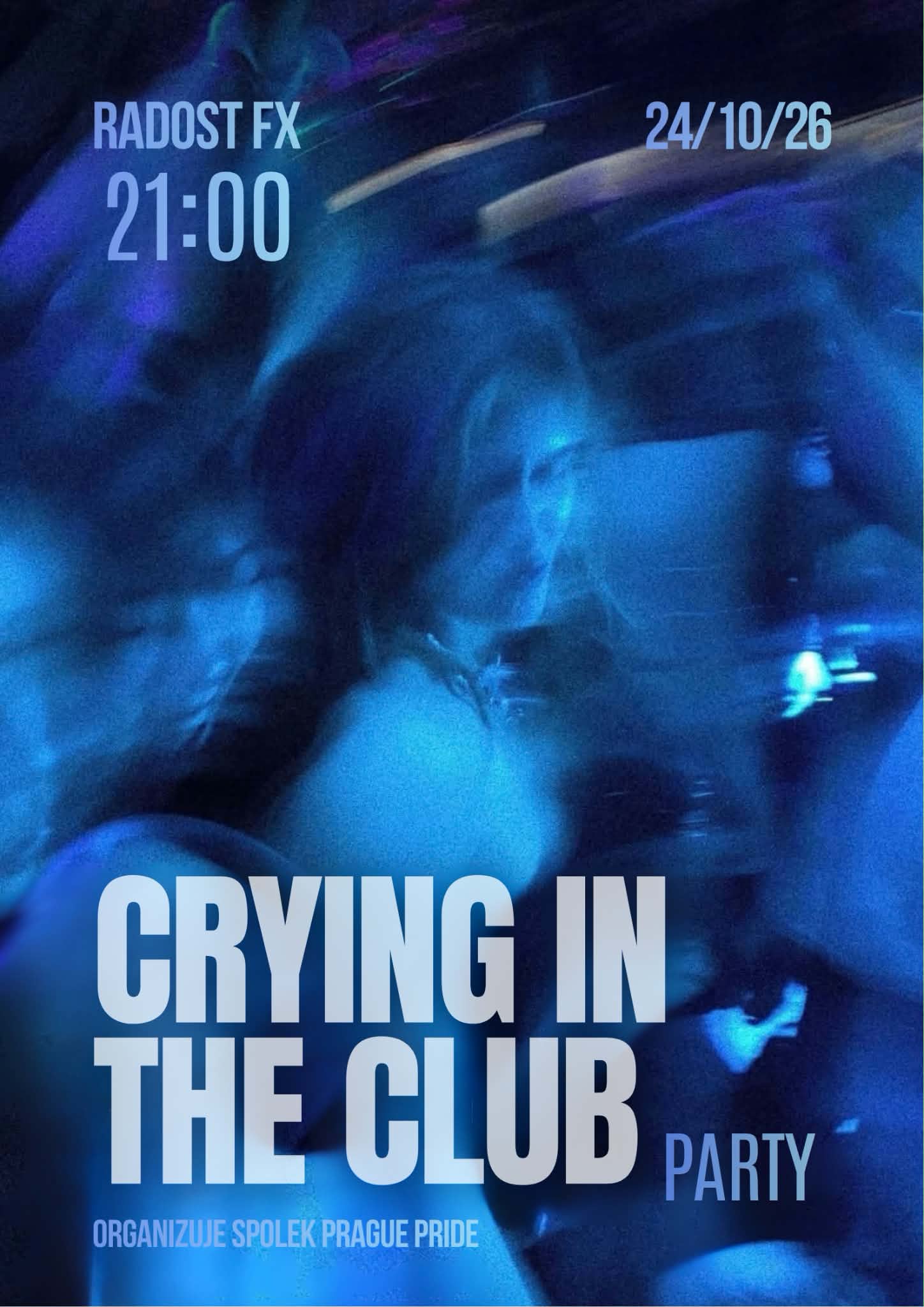 CRYING IN THE CLUB